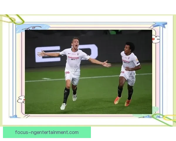 塞维利亚俱乐部最新动态解析球队重建与赛季前景展望